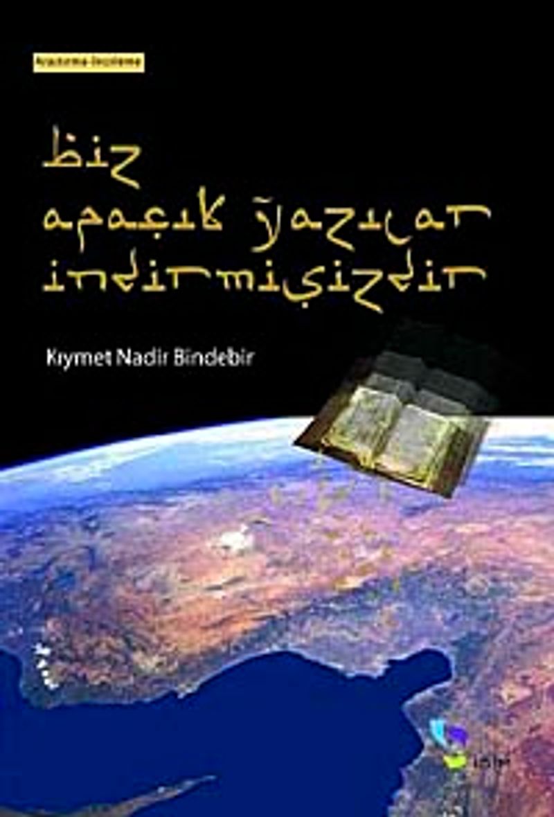 Biz Apaçık Yazılar İndirmişizdir kitap kapağı