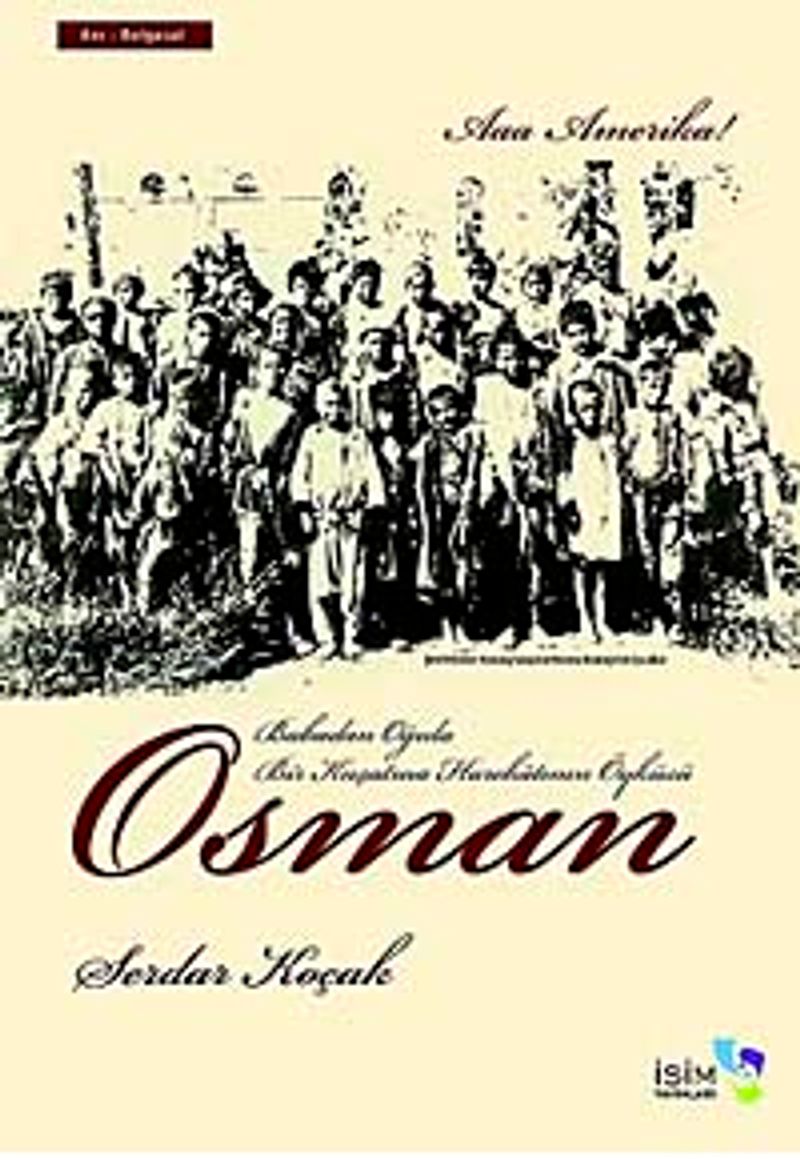 Osman Babadan Oğula Bir Kuşatma Harekatının Öyküsü kitap kapağı