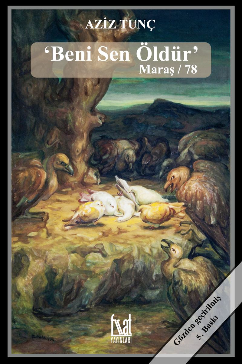 Beni Sen Öldür Maraş / 78 kitap kapağı