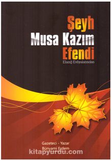 Şeyh Musa Kazım Efendi kitap kapağı