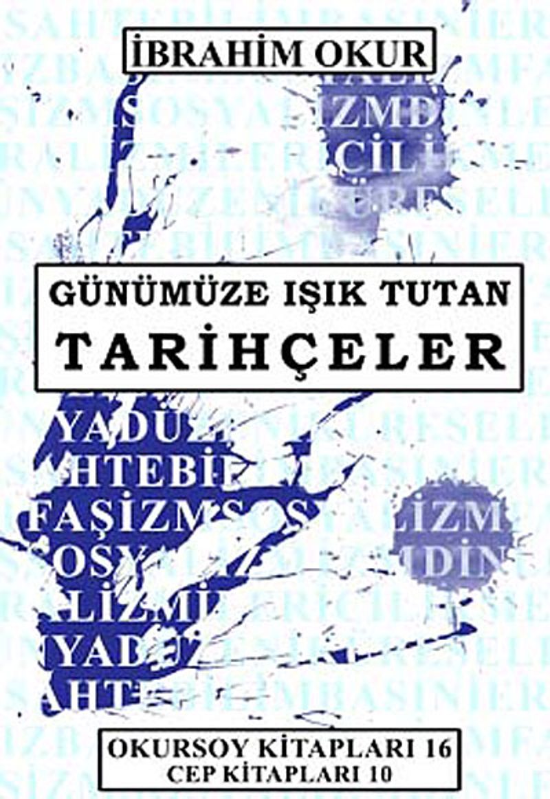 Günümüze Işık Tutan Tarihçeler (cep boy) kitap kapağı