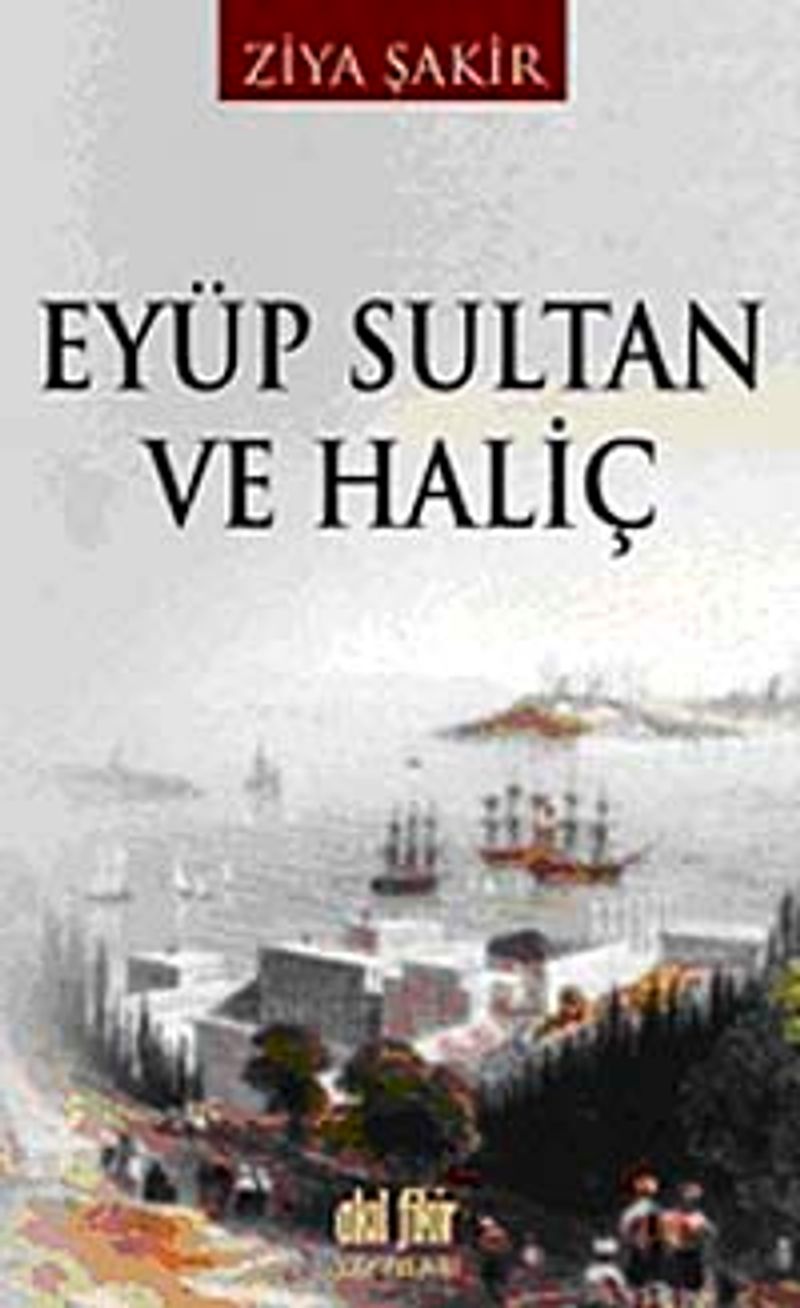 Eyüp Sultan ve Haliç kitap kapağı