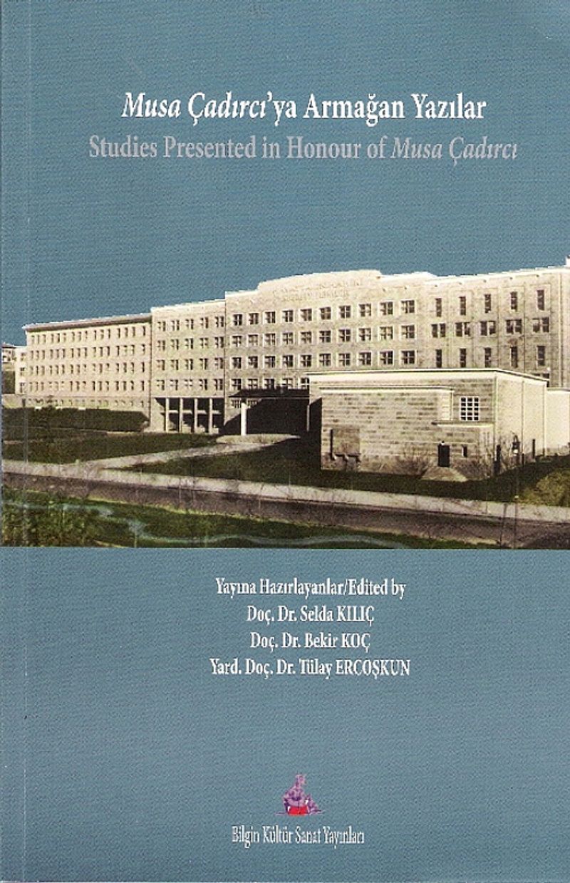 Musa Çadırcı'ya Armağan Yazılar kitap kapağı