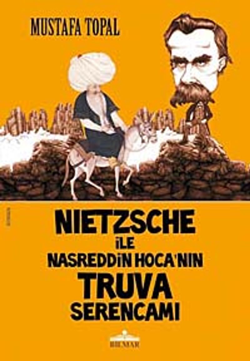 Nietzsche ile Nasreddin Hoca'nın Truva Serencamı kitap kapağı