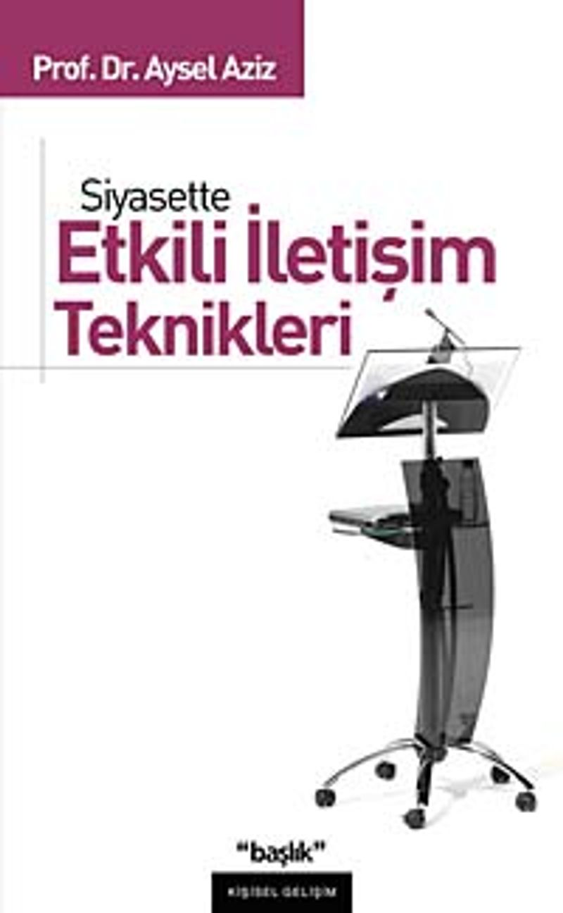 Siyasette Etkili İletişim Teknikleri kitap kapağı