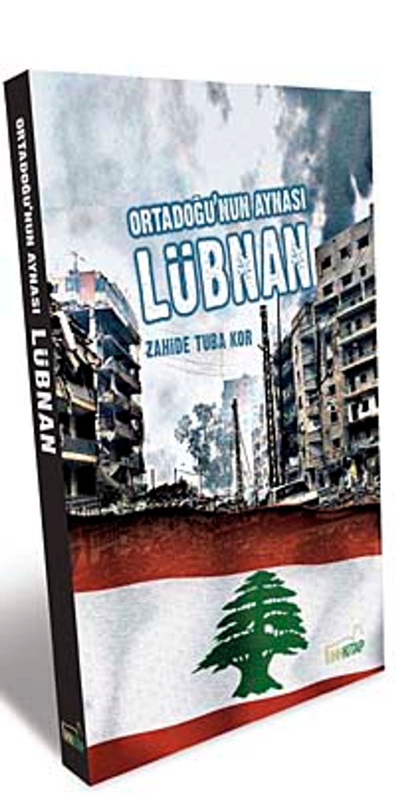 Ortadoğu'nun Aynası Lübnan kitap kapağı
