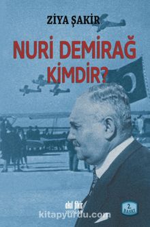Nuri Demirağ Kimdir? kitap kapağı