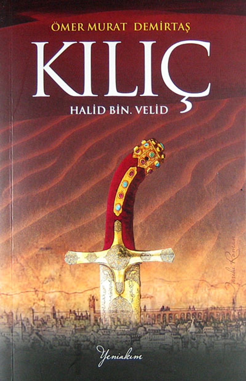 Kılıç Halid Bin Velid kitap kapağı