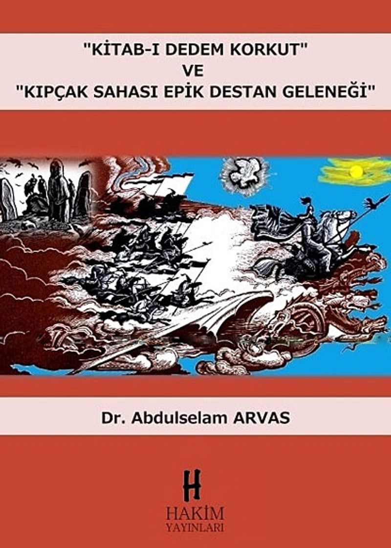 "Kitab-ı Dedem Korkut" ve "Kıpçak Sahası Epik Destan Geleneği" kitap kapağı