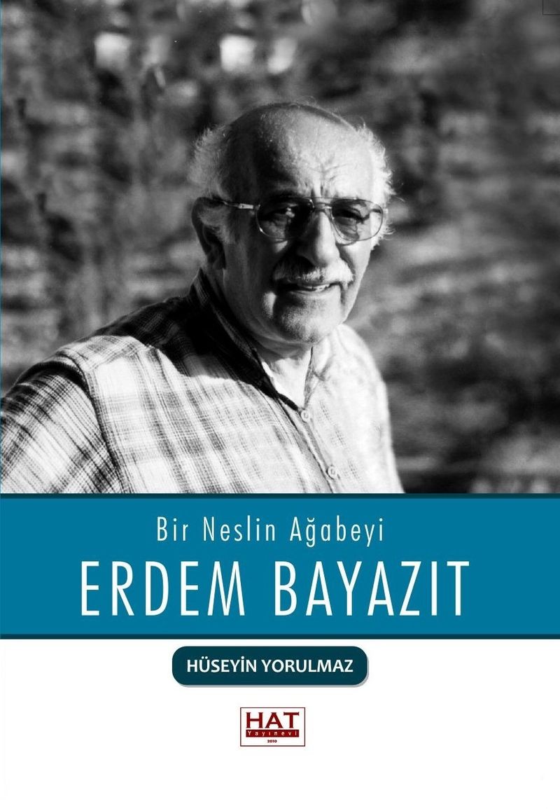 Bir Neslin Ağabeyi Erdem Bayazıt kitap kapağı