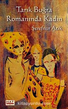 Tarık Buğra Romanında Kadın kitap kapağı