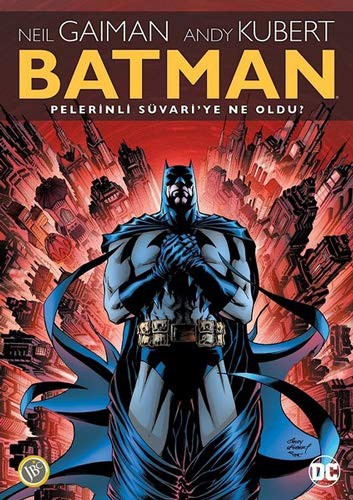 Batman: Pelerinli Süvari'ye Ne Oldu? kitap kapağı