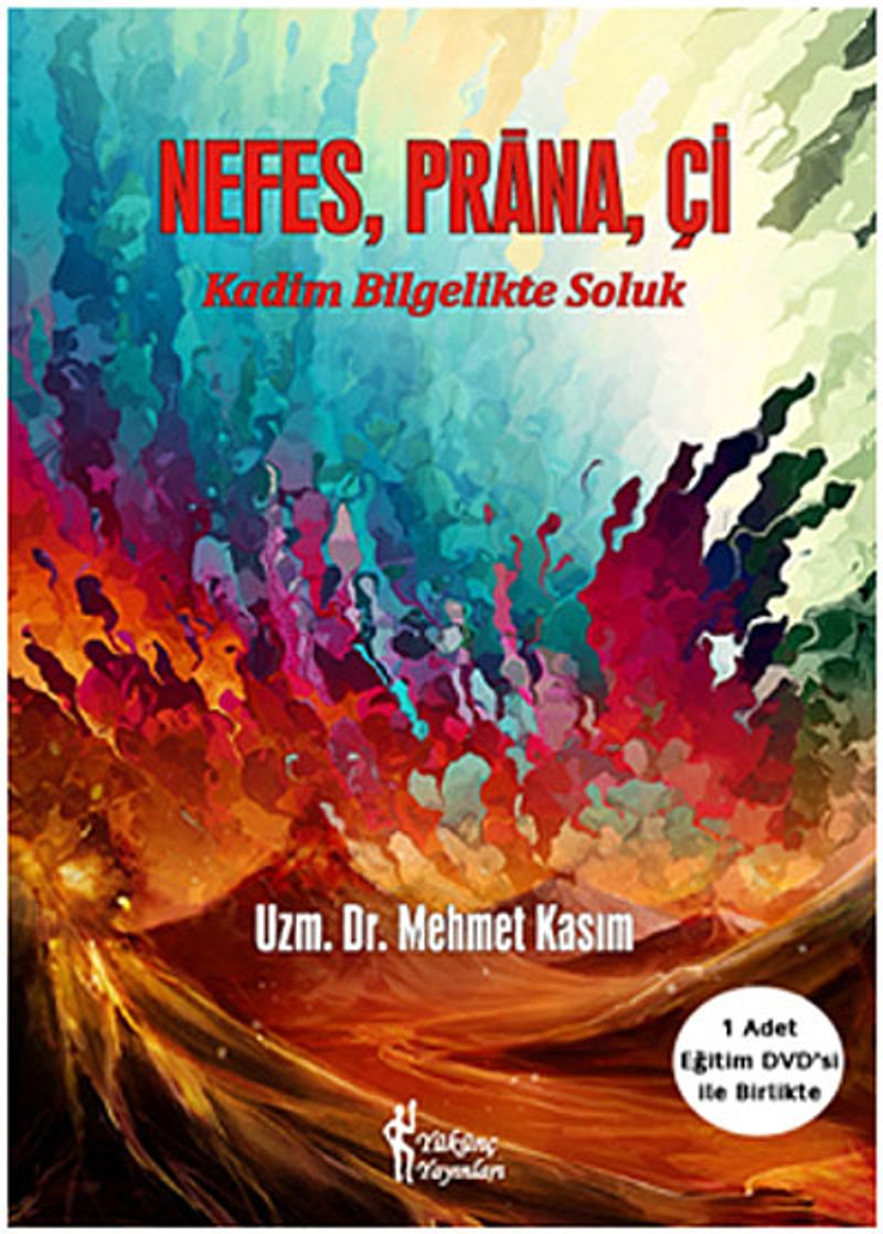 Nefes, Prana, Çi - Kadim Bilgelikte Soluk kitap kapağı