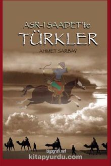 Asr-ı Saadet'te Türkler kitap kapağı