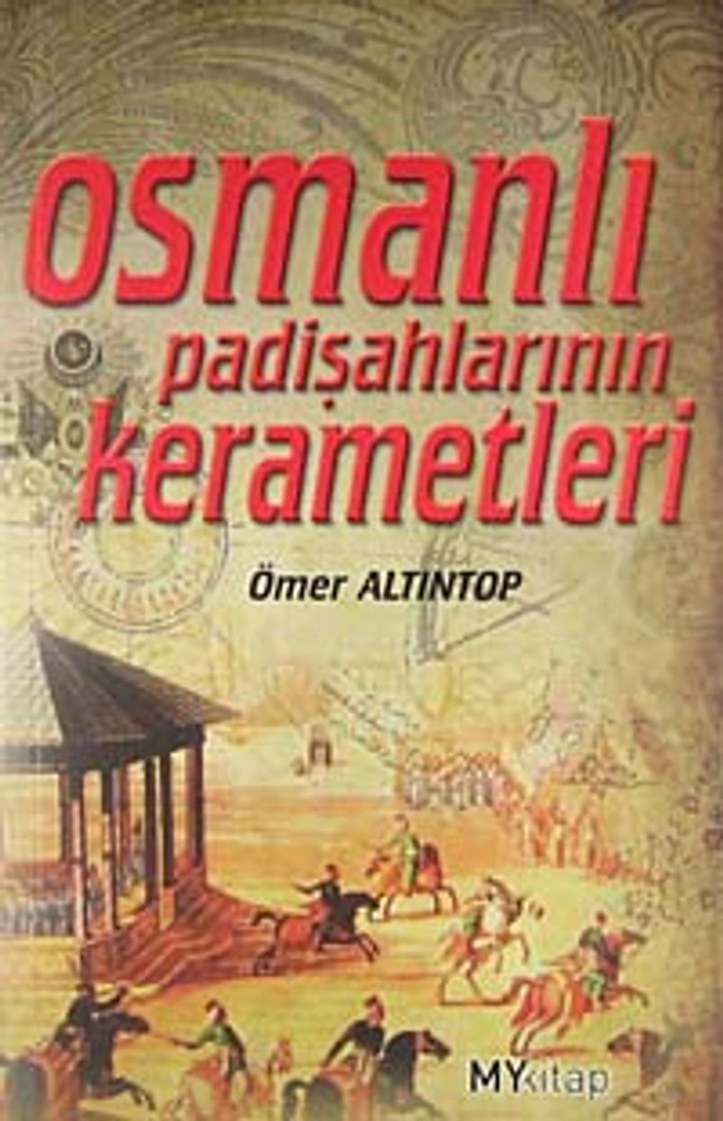 Osmanlı Padişahlarının Kerametleri kitap kapağı