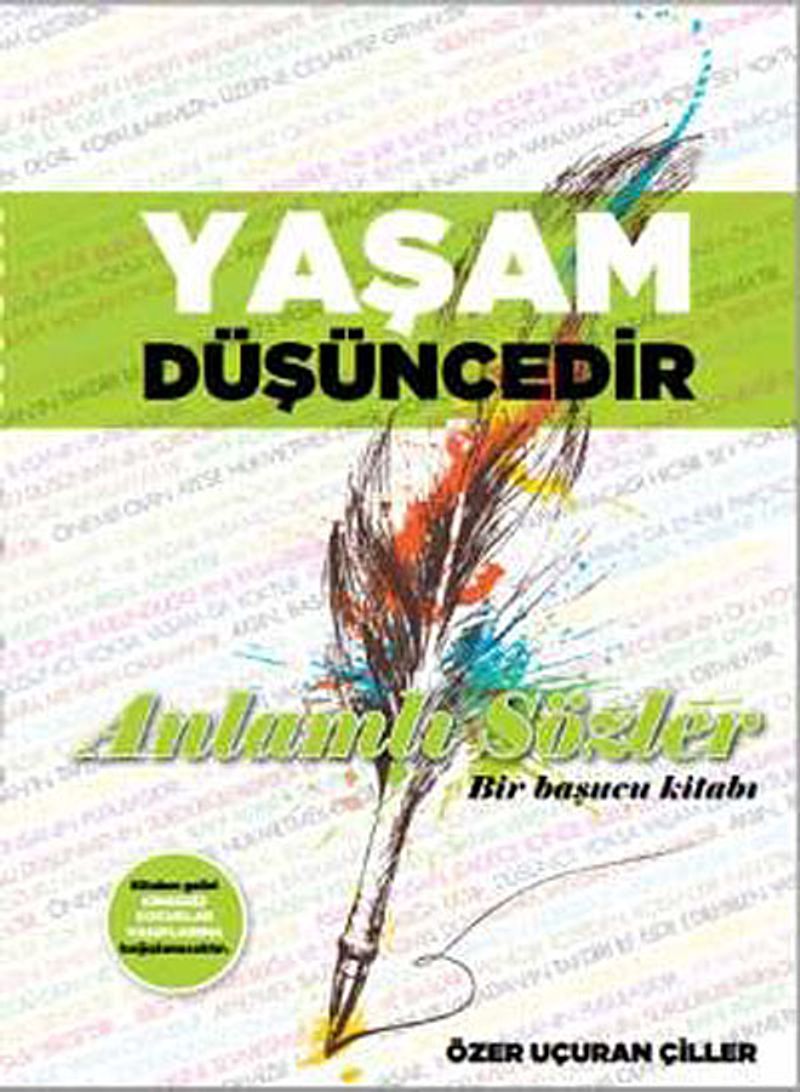 Yaşam Düşüncedir Anlamlı Sözler kitap kapağı