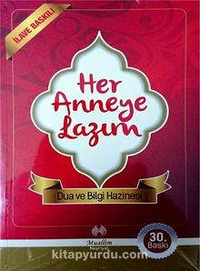 Her Anneye Lazım & Dua ve Bilgi Hazinesi kitap kapağı