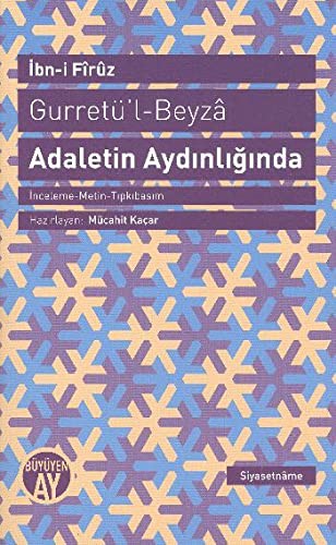 Gurretü'l-Beyza - Adaletin Aydınlığında kitap kapağı