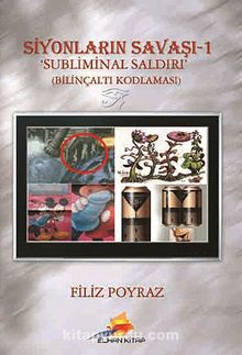 Siyonların Savaşı 1 & Sübliminal Saldırı - Bilinçaltı Kodlanası kitap kapağı