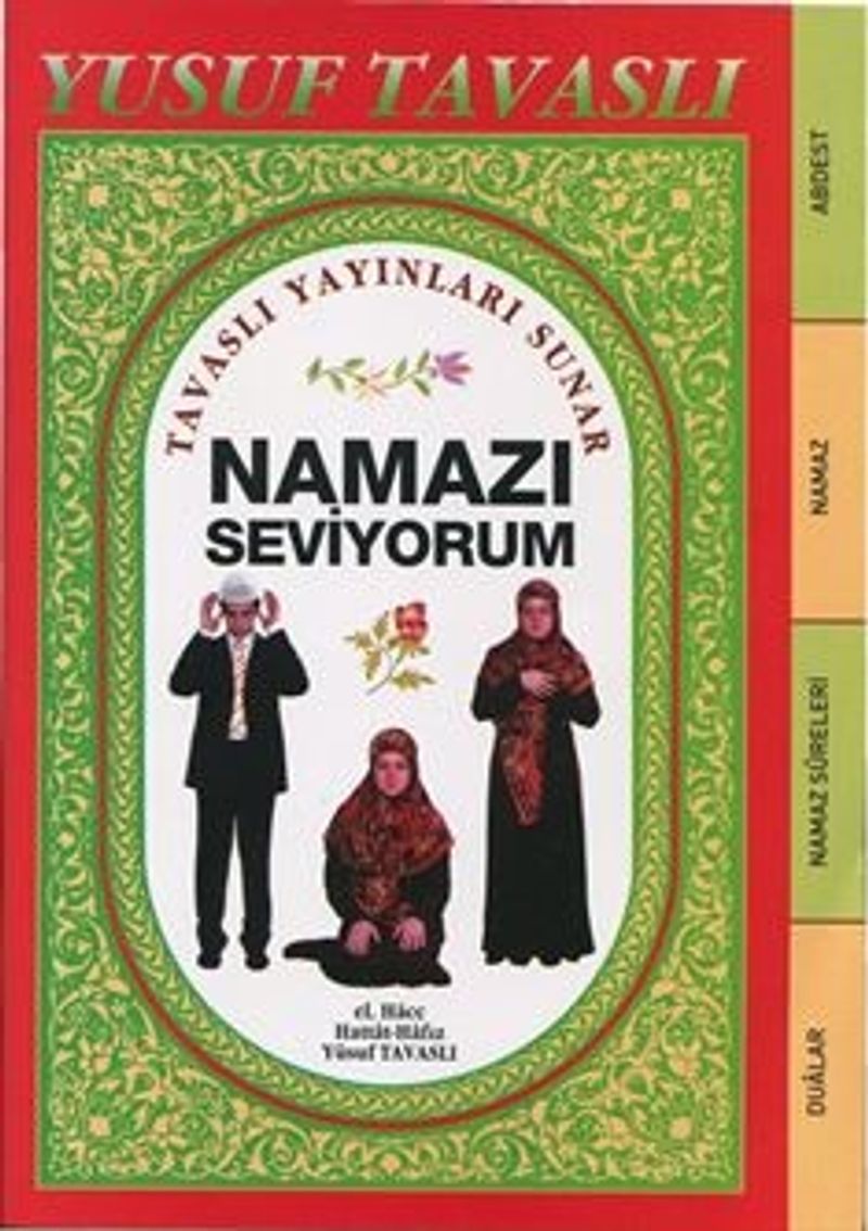 Namazı Seviyorum Abdest Namaz Sureleri Duaları (Orta Boy-Fihrist Kesimli) (Kod: D66) kitap kapağı
