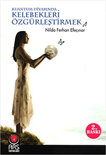 Kuantum Diyarında Kelebekleri Özgürleştirmek kitap kapağı