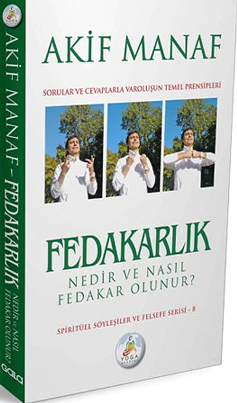 Fedakarlık Nedir ve Nasıl Fedakar Olunur? kitap kapağı
