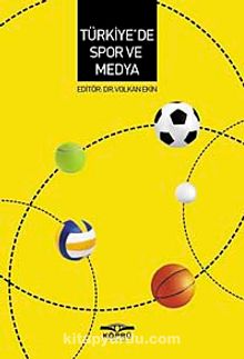 Türkiye'de Spor ve Medya kitap kapağı