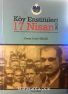 Köy Eğitim Enstitüleri 17 Nisan 1940 kitap kapağı