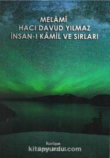 Melami Hacı Davud Yılmaz İnsan-ı Kamil ve Sırları kitap kapağı