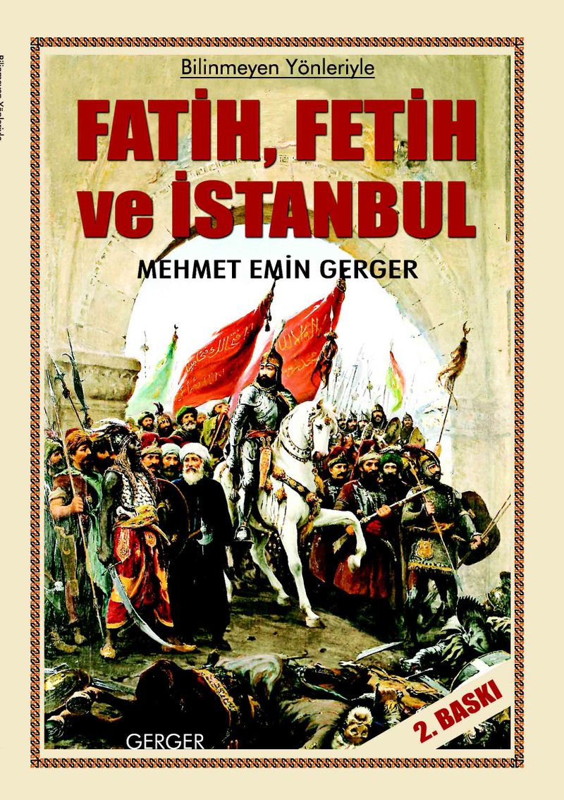 Bilinmeyen Yönleriyle Fatih, Fetih ve İstanbul kitap kapağı