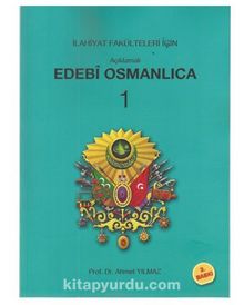Açıklamalı Edebi Osmanlıca 1 kitap kapağı