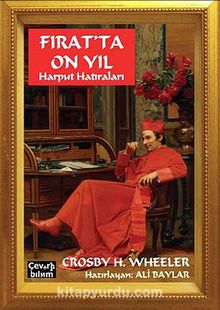 Fırat'ta On Yıl & Harput Hatıraları kitap kapağı