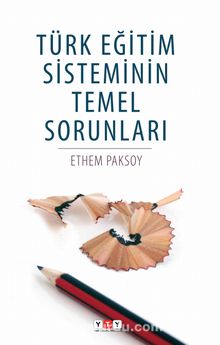 Türk Eğitim Sisteminin Temel Sorunları kitap kapağı