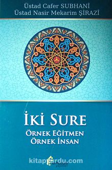 İki Sure (Örnek Eğitmen - Örnek İnsan) kitap kapağı