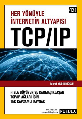 Her Yönüyle İnternetin Altyapısı TCP/IP kitap kapağı