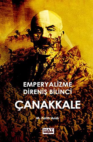 Emperyalizme Direniş Bilinci Çanakkale kitap kapağı