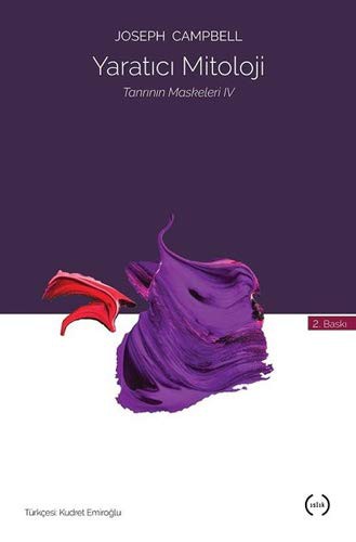 Yaratıcı Mitoloji / Tanrının Maskeleri 4 kitap kapağı