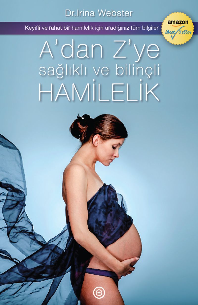 A'dan Z'ye Sağlıklı ve Bilinçli Hamilelik kitap kapağı