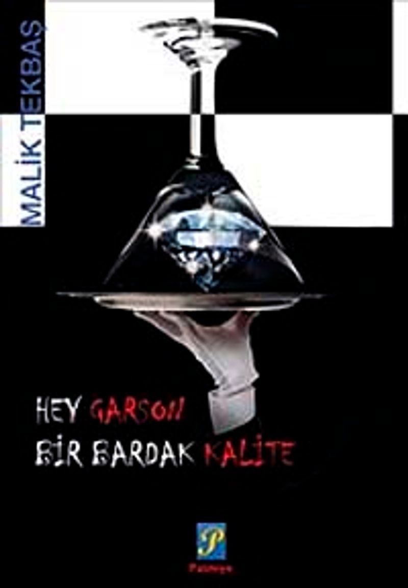 Hey Garson Bir Bardak Kalite kitap kapağı