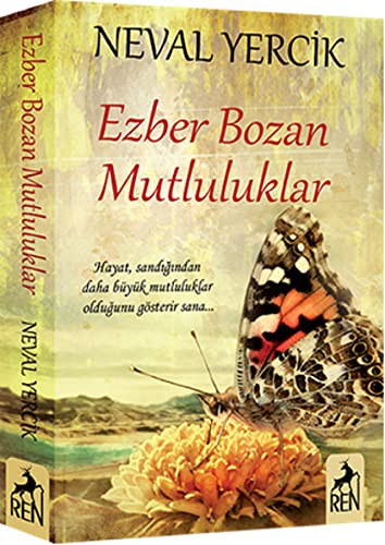 Ezber Bozan Mutluluklar kitap kapağı