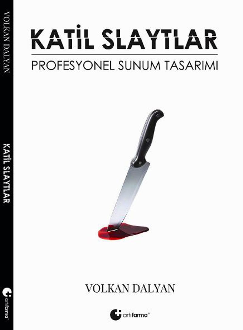 Katil Slaytlar Profesyonel Sunum Tasarımı kitap kapağı