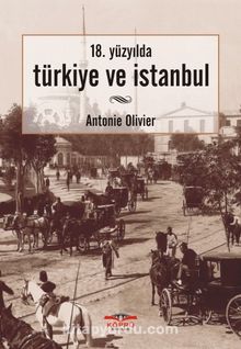 18. Yüzyılda Türkiye ve İstanbul kitap kapağı