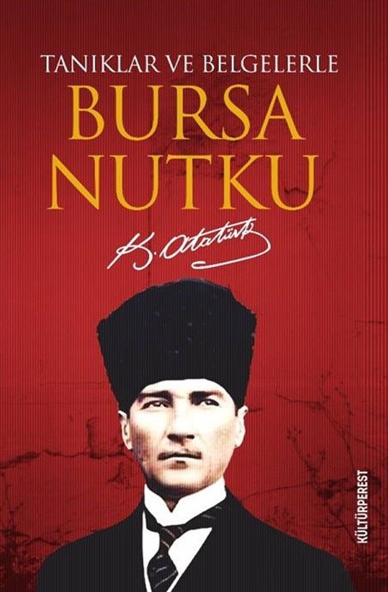 Tanıklar ve Belgelerle Bursa Nutku kitap kapağı