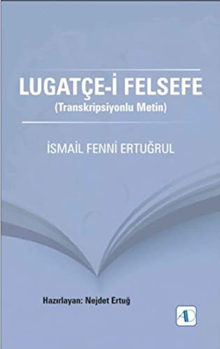 Lugatçe-i Felsefe (Transkripsiyonlu Metin) kitap kapağı