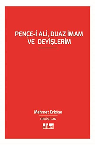 Pençe-i Ali, Duaz İmam ve Deyişlerim kitap kapağı