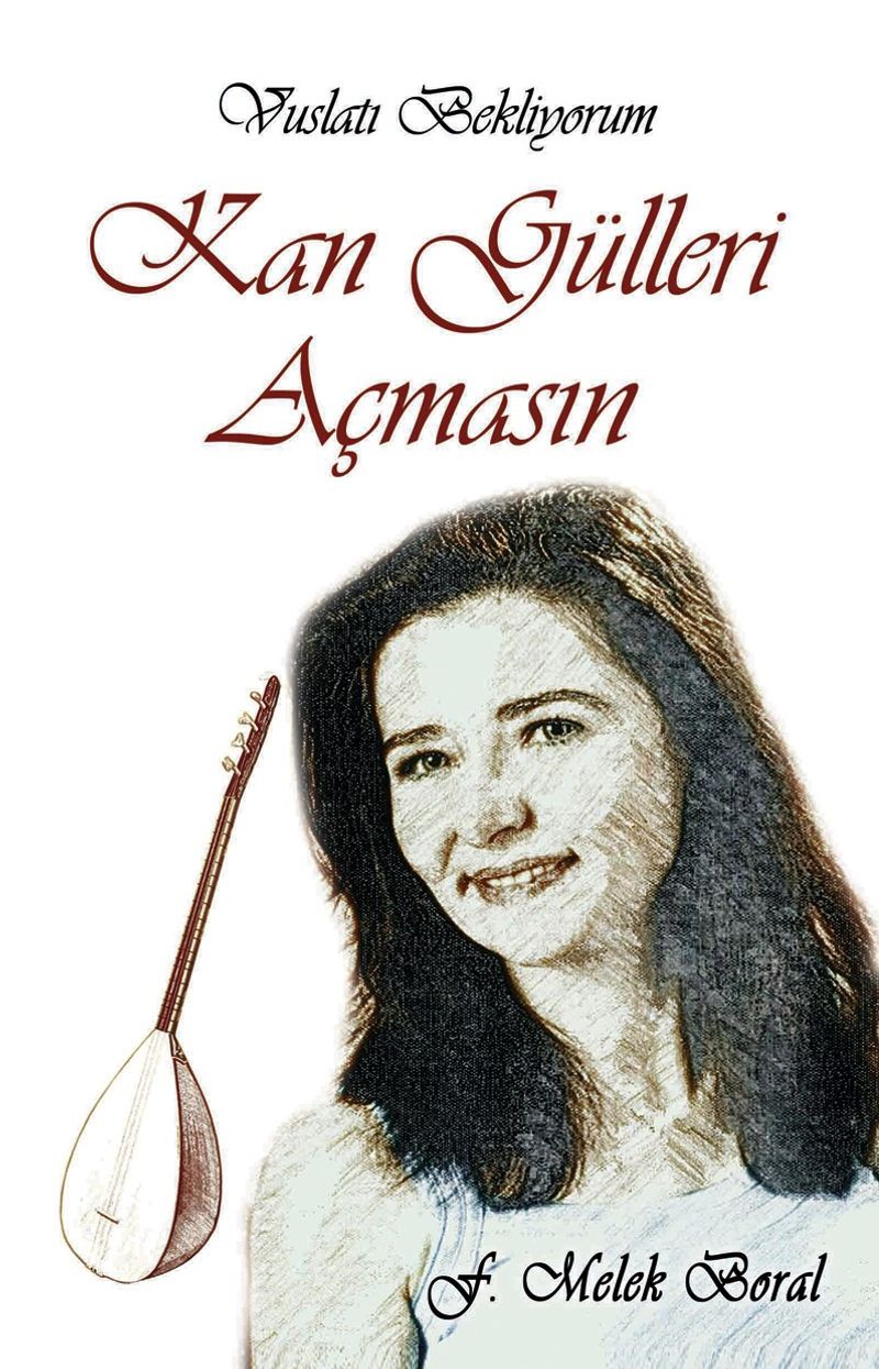 Kan Gülleri Açmasın kitap kapağı