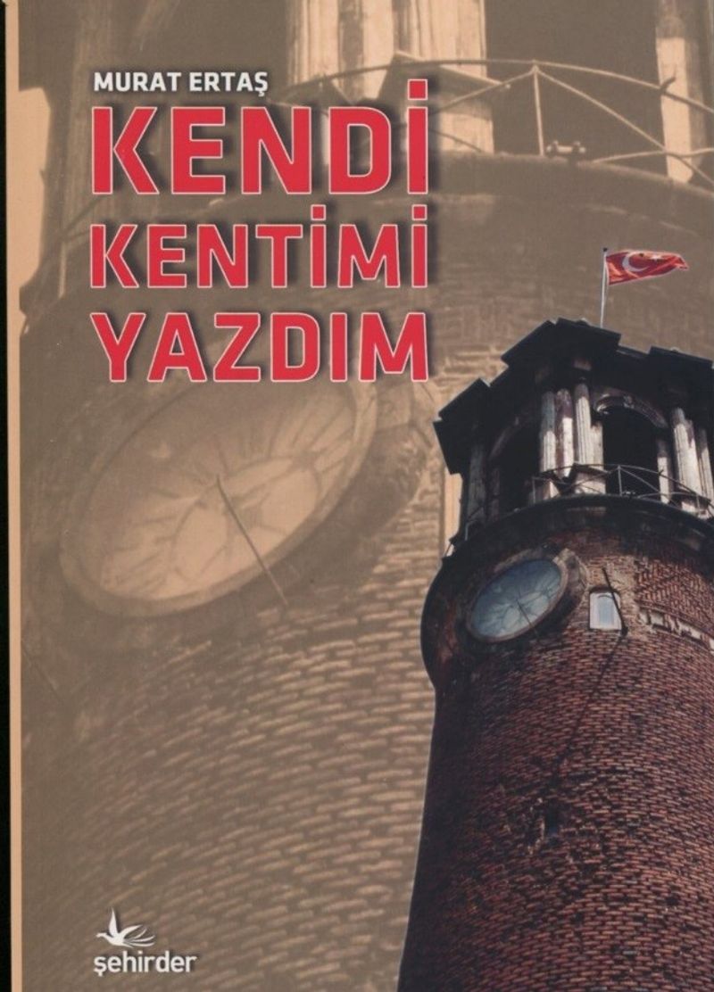 Kendi Kentimi Yazdım kitap kapağı
