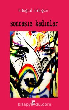Sonrasız Kadınlar kitap kapağı