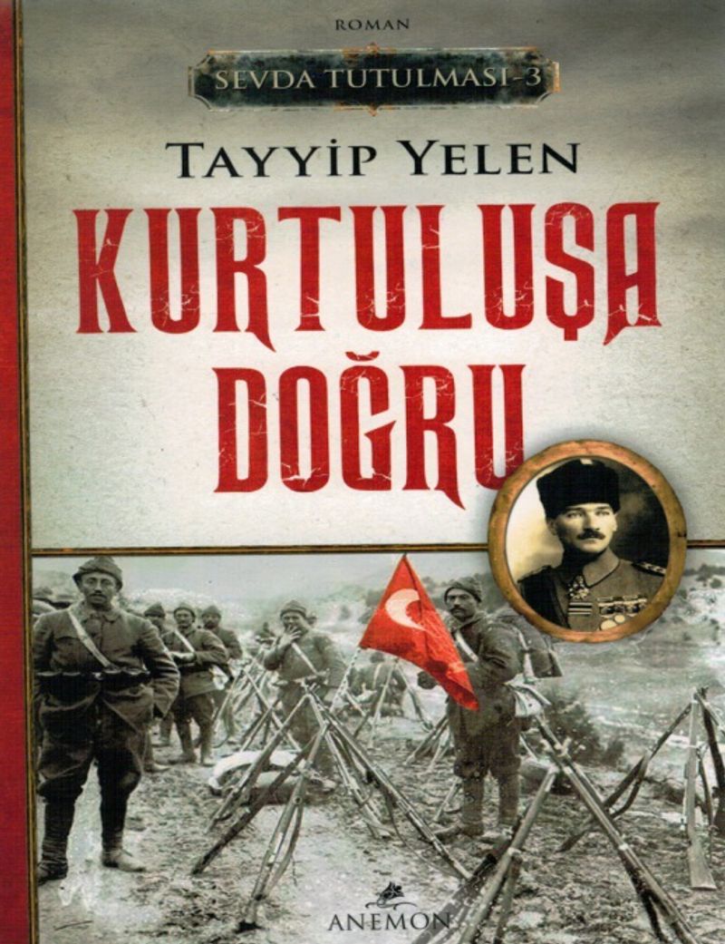 Kurtuluşa Doğru / Sevda Tutulması 3 kitap kapağı
