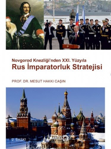 Novgorod Knezliği'nden XXI. Yüzyıla Rus İmparatorluk Stratejisi kitap kapağı